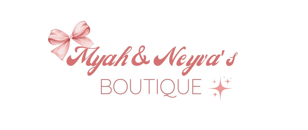 Myah and Neyva’s Boutique